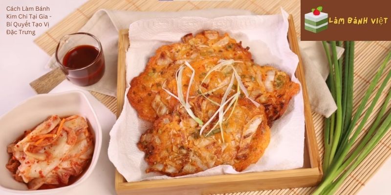 Cách Làm Bánh Kim Chi Tại Gia - Bí Quyết Tạo Vị Đặc Trưng